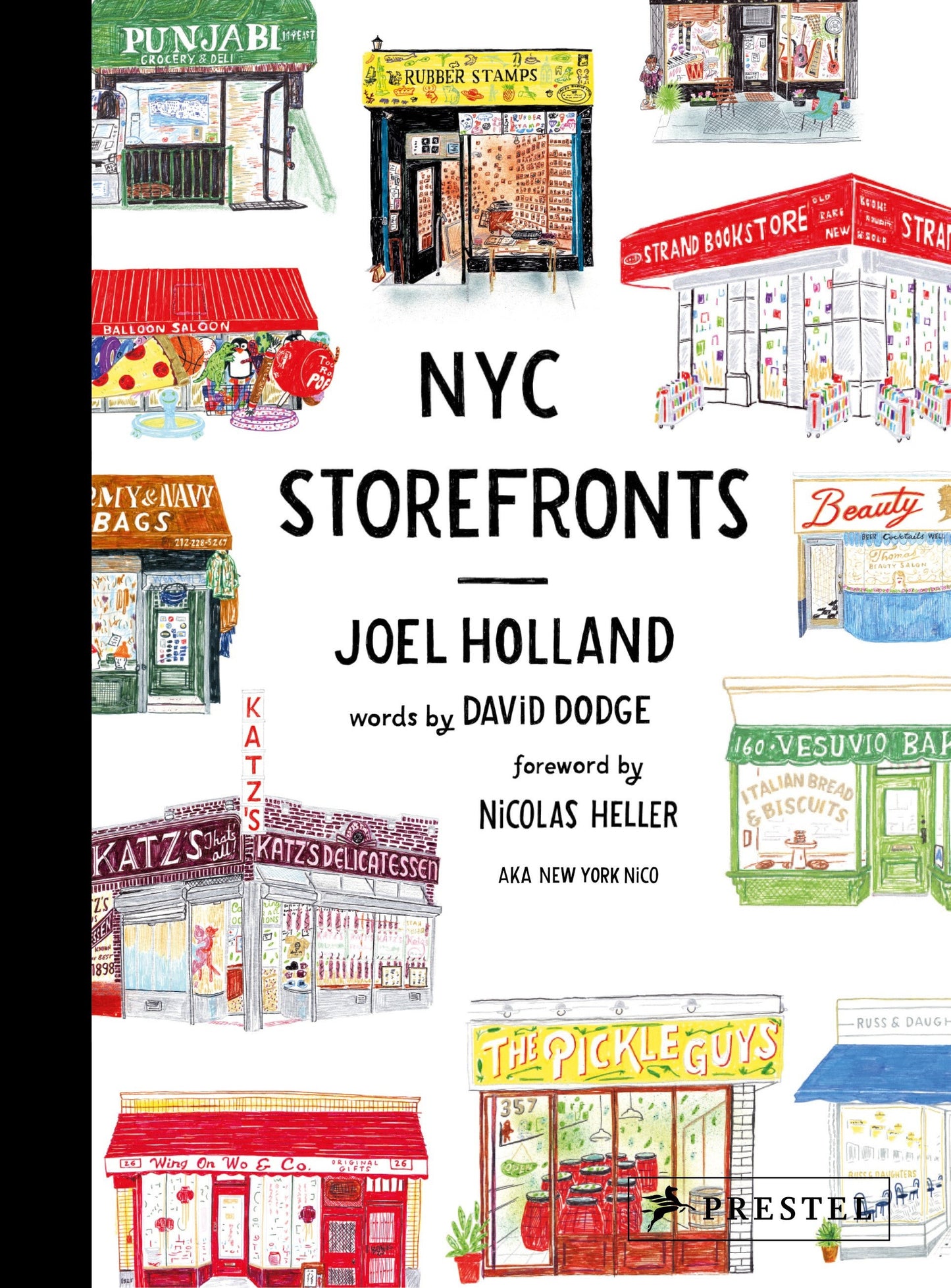 NYC Storefronts - Illustrations of the Big Apple's Best-Loved Spots (Compact Edition)
