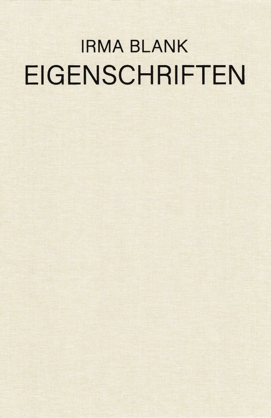 Irma Blank - Eigenschriften, 1968-1973