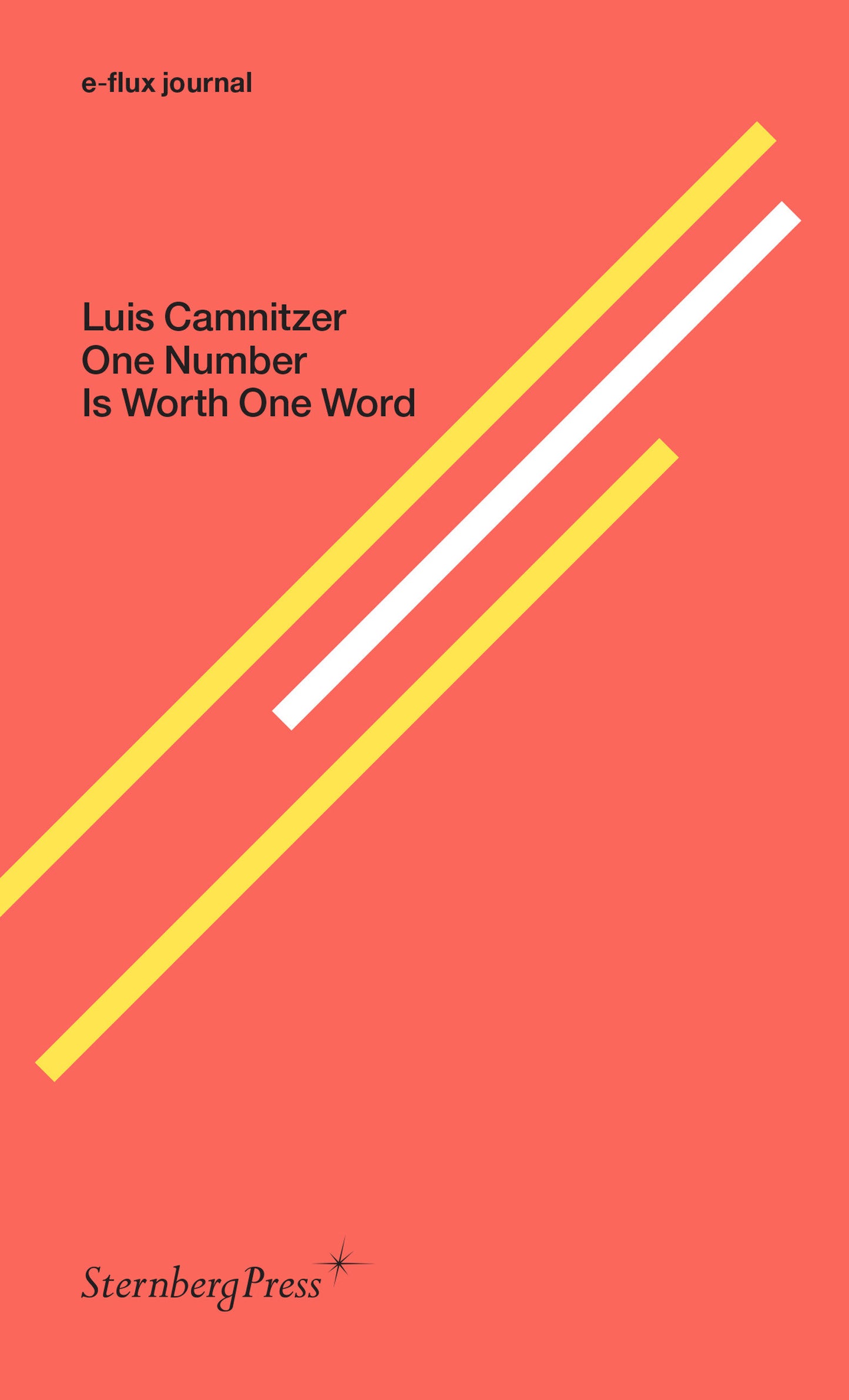 One Number Is Worth One Word (Sternberg Press / e-flux journal)