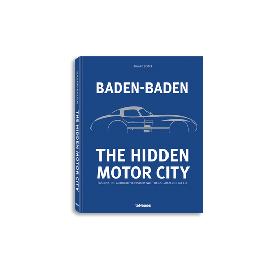 Baden-Baden: The Hidden Motor City