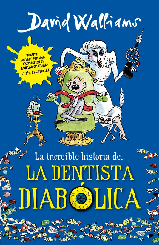 La increíble historia de...la dentista diabólica / Demon Dentist (La increíble historia de...)