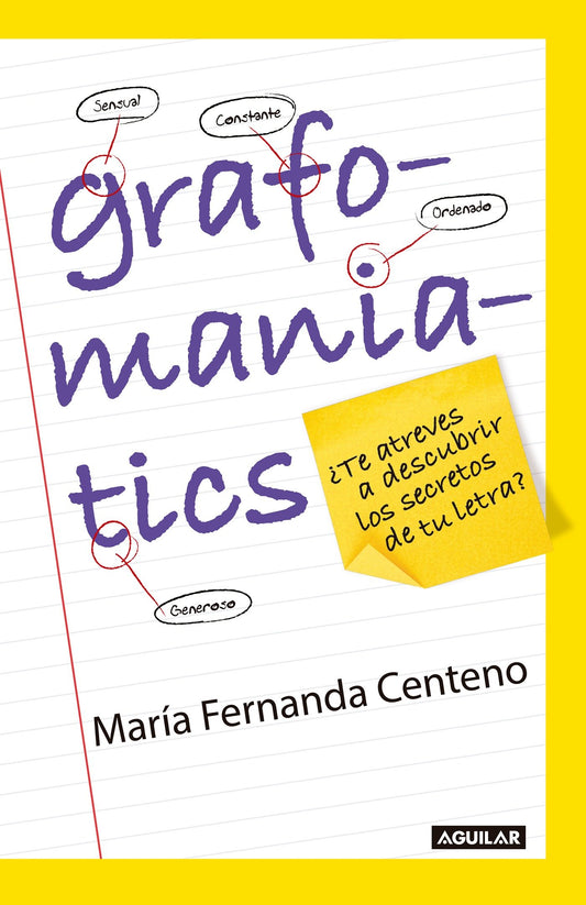 Grafomaniatics / �Te atreves a descubrir los secretos de tu letra?