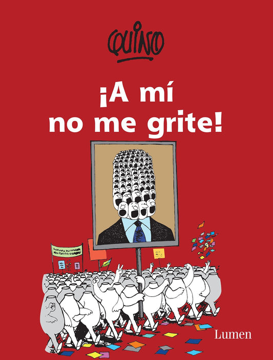 �A m� no me grite! / Don't Yell at Me!