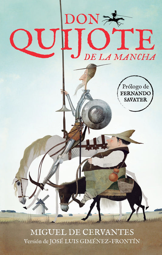Don Quijote de la Mancha (Edici�n Juvenil) / Don Quixote de la Mancha (Colecci�n Alfaguara Cl�sicos)