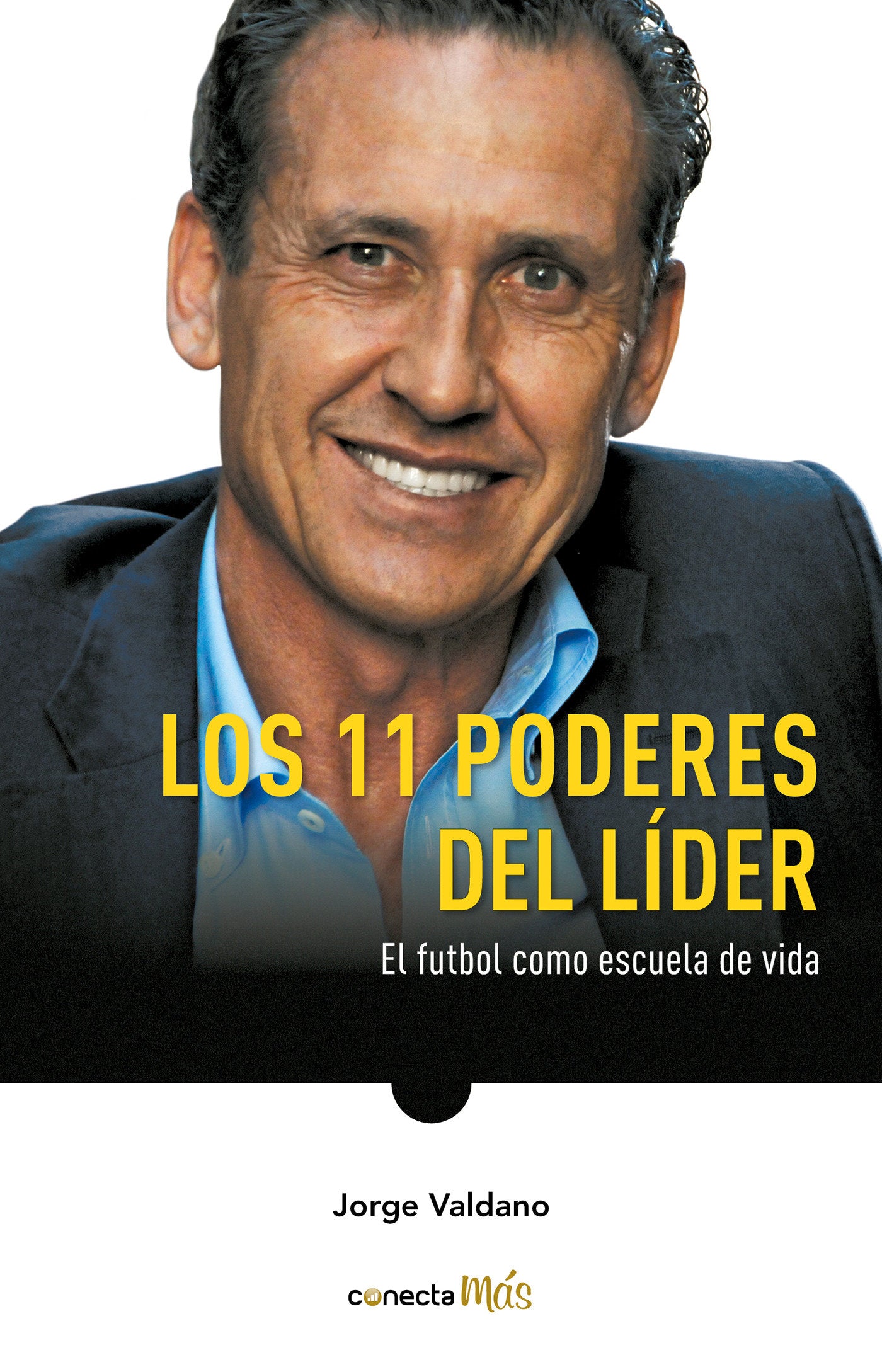 Los 11 poderes del l�der / 11 Powers of a Leader