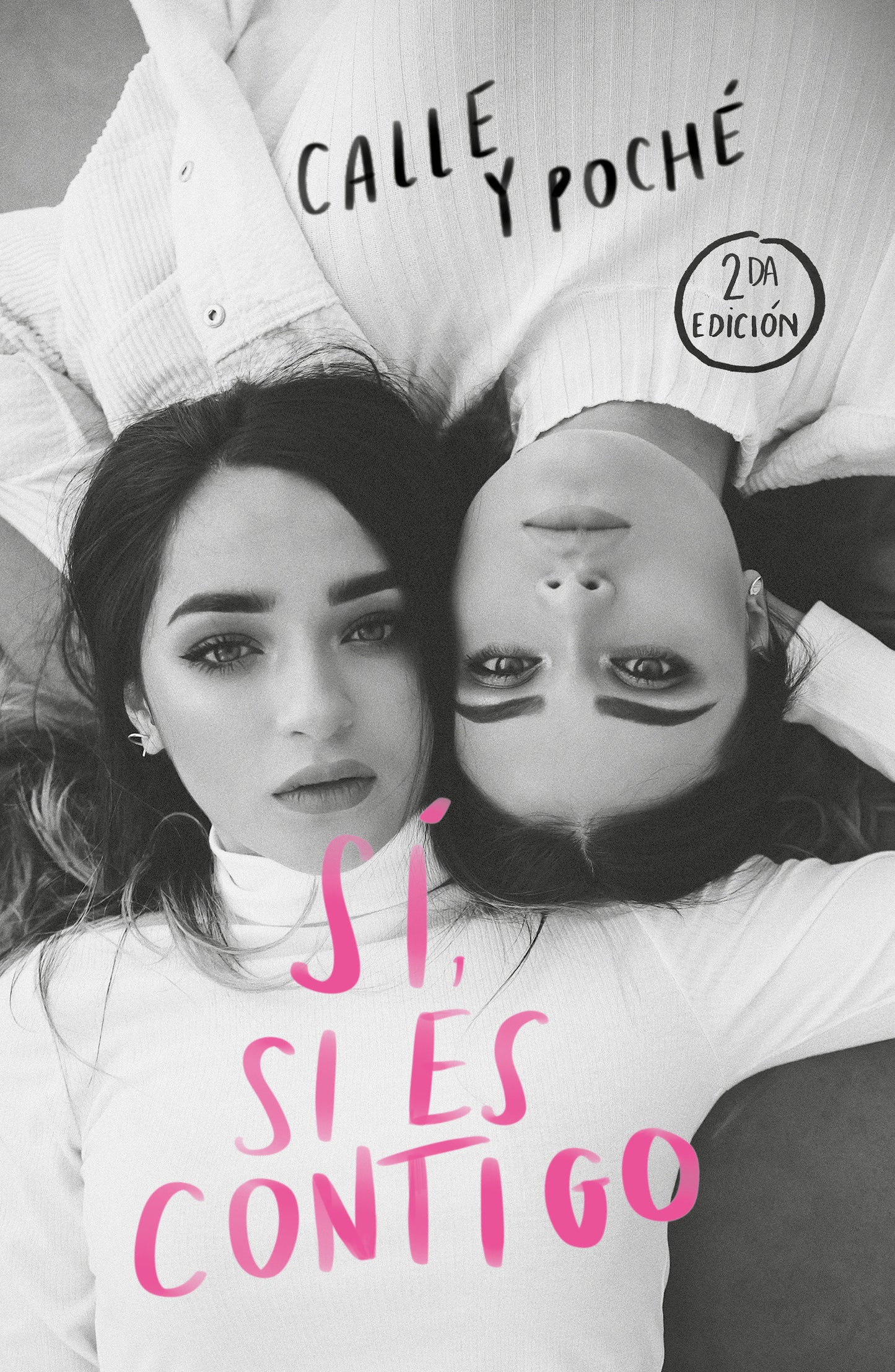 S�, si es contigo / Yes, If It's With You