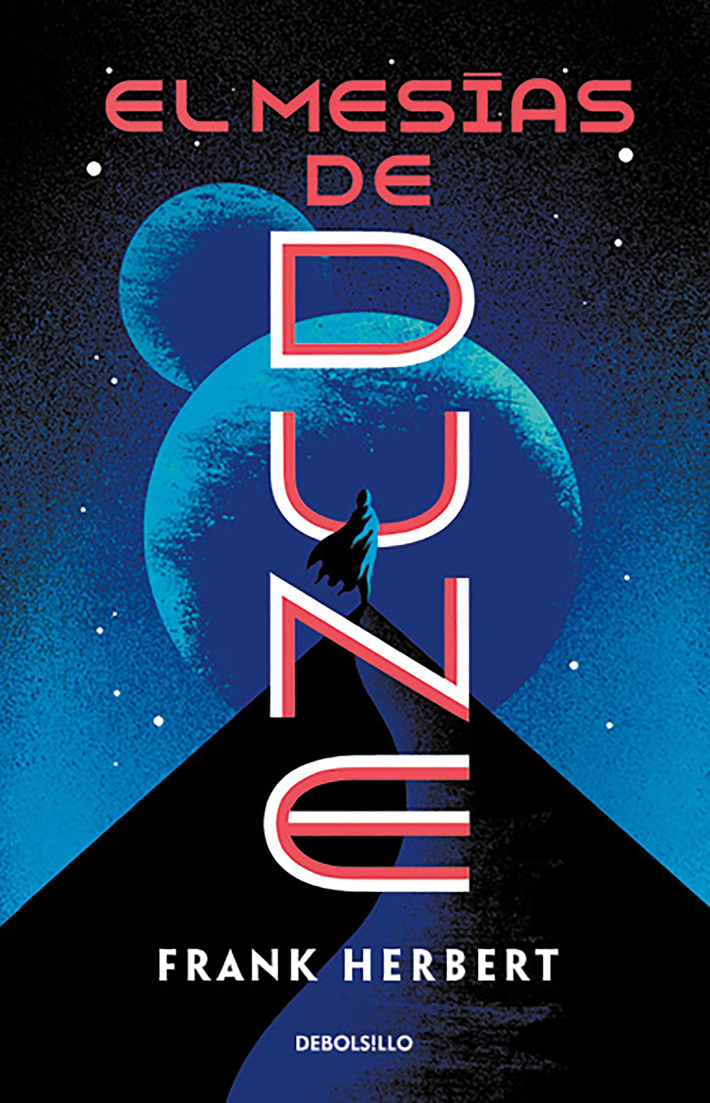 El mes�as de Dune / Dune Messiah (LAS CR�NICAS DE DUNE) (Book:2)