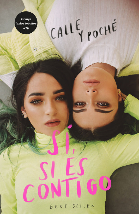 Sí, si es contigo. (Edición especial) / Yes, If Its with You. (Special Edition)