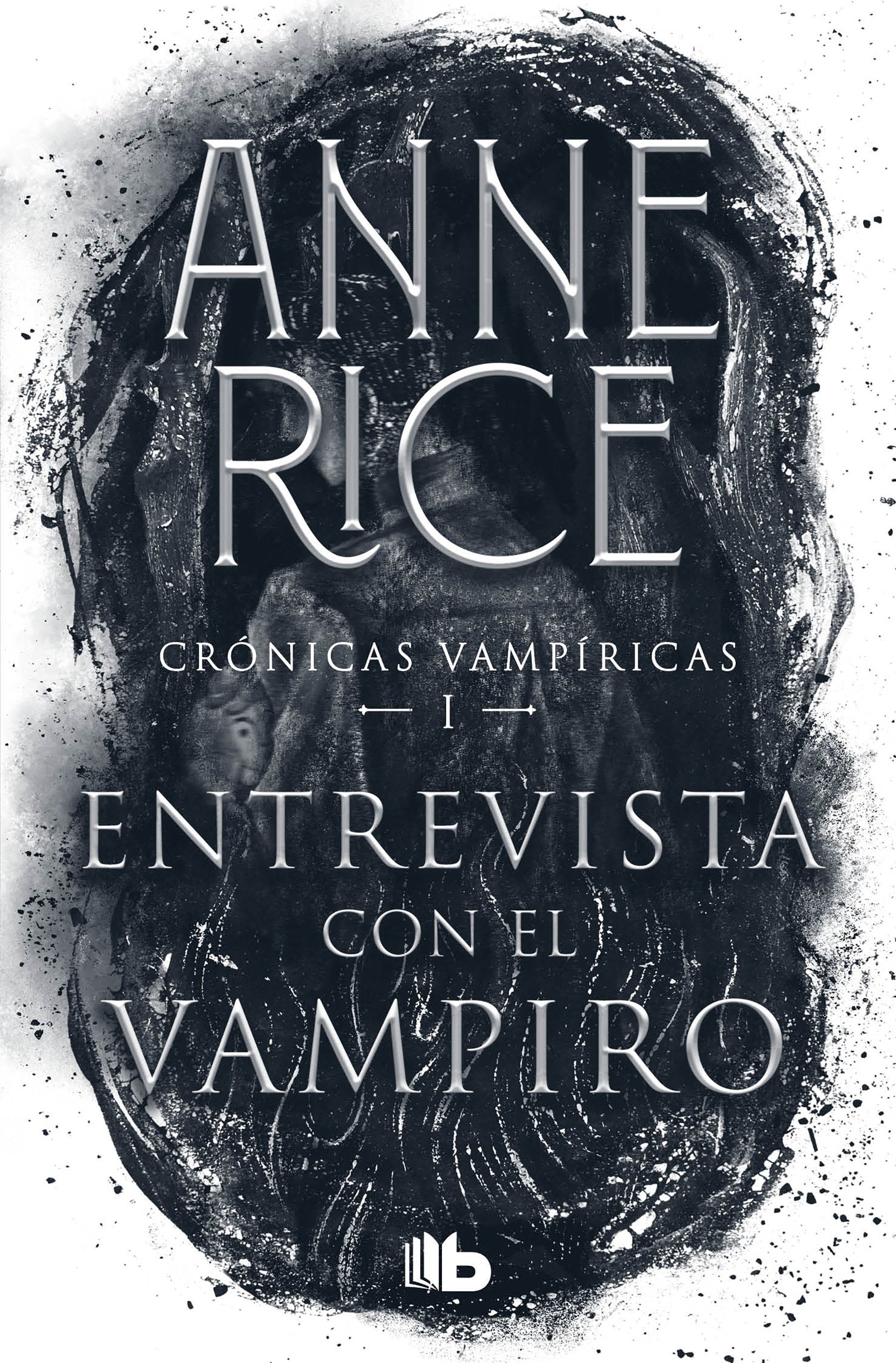 Entrevista con el vampiro / Interview with the Vampire (Crónicas vampíricas / Vampire Chronicles) (Book:1)