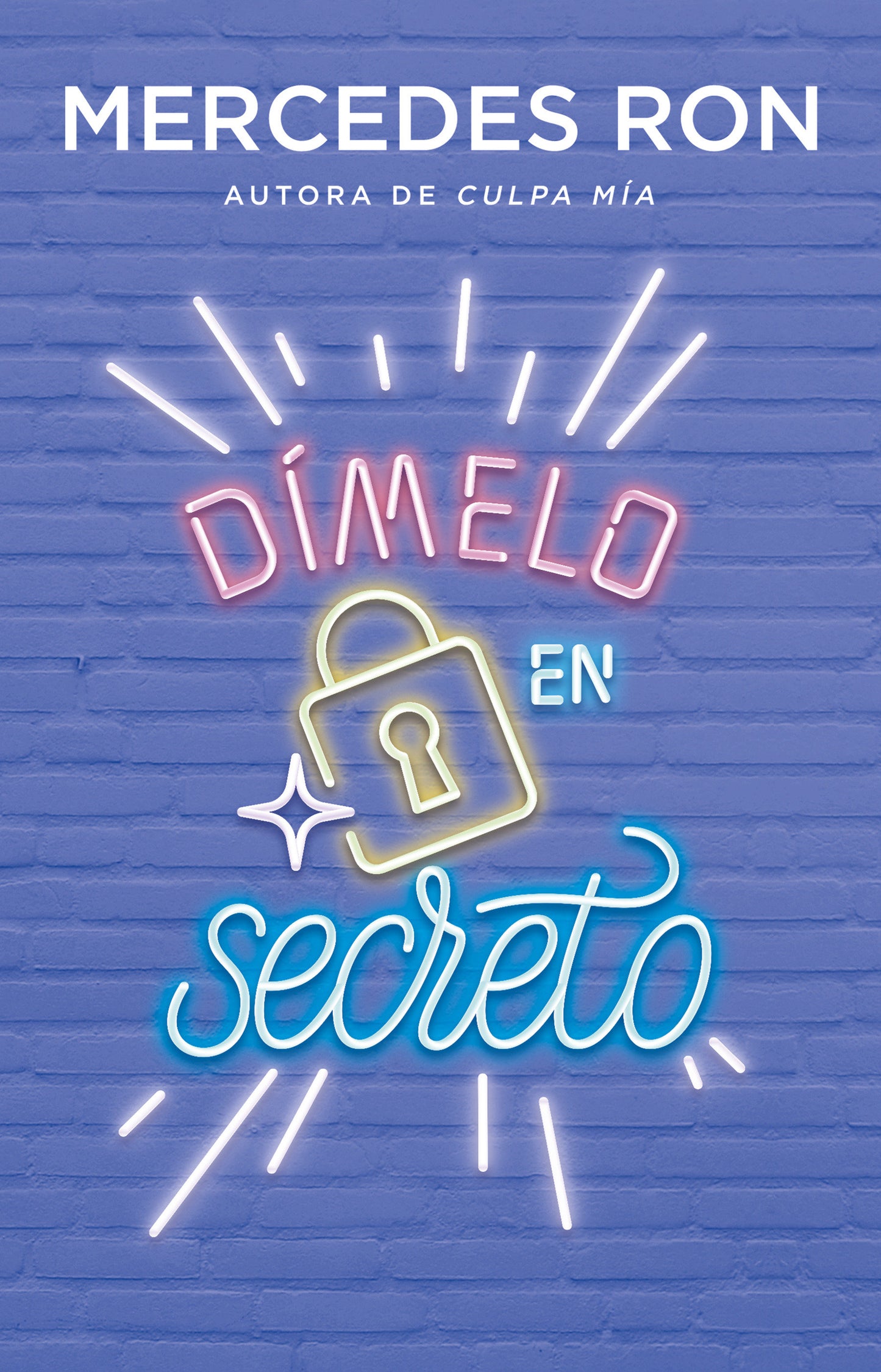 Dímelo en secreto / Tell Me Secretly (Wattpad. Dímelo) (Book:2)