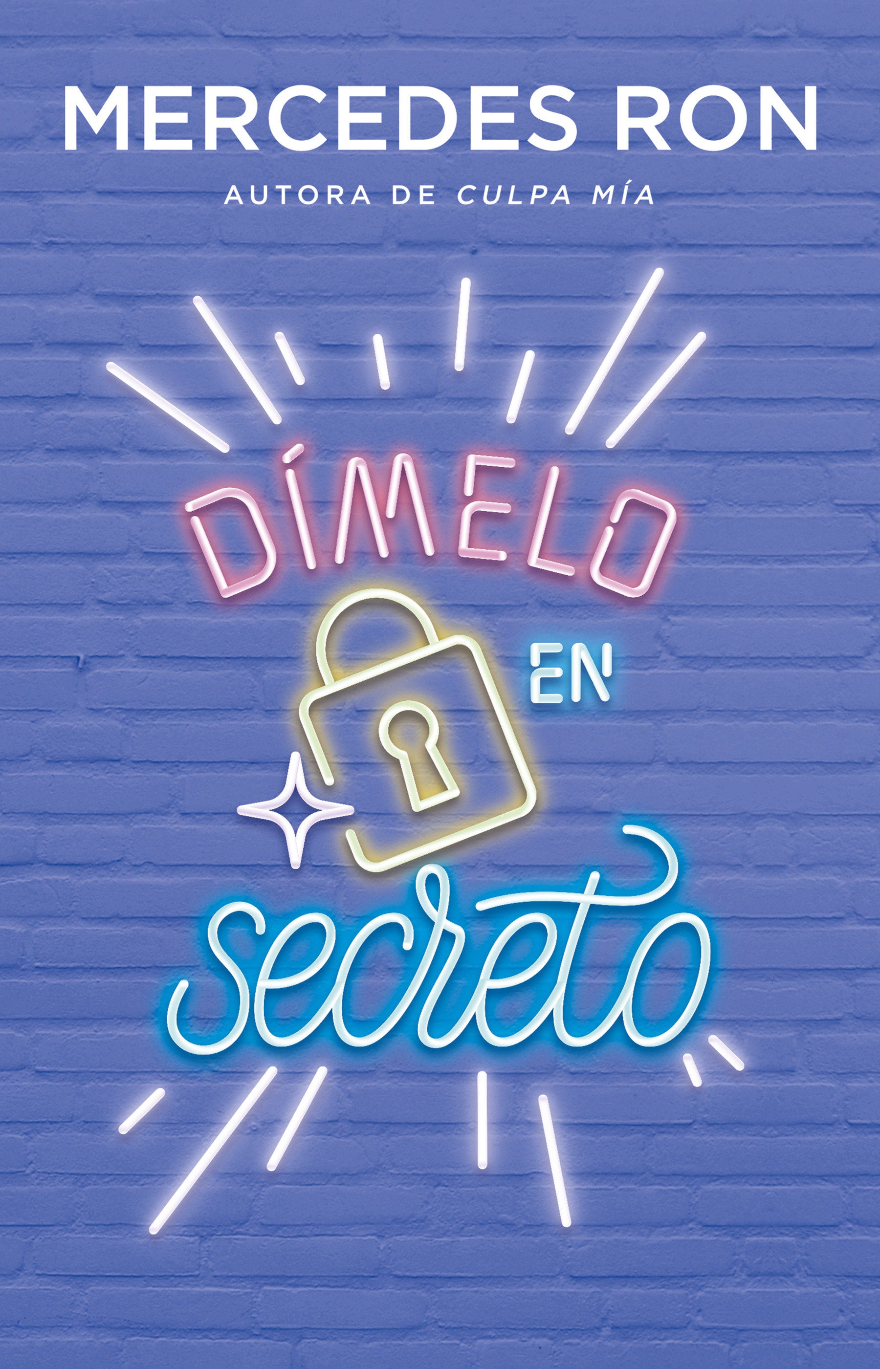 Dímelo en secreto / Tell Me Secretly (Wattpad. Dímelo) (Book:2)