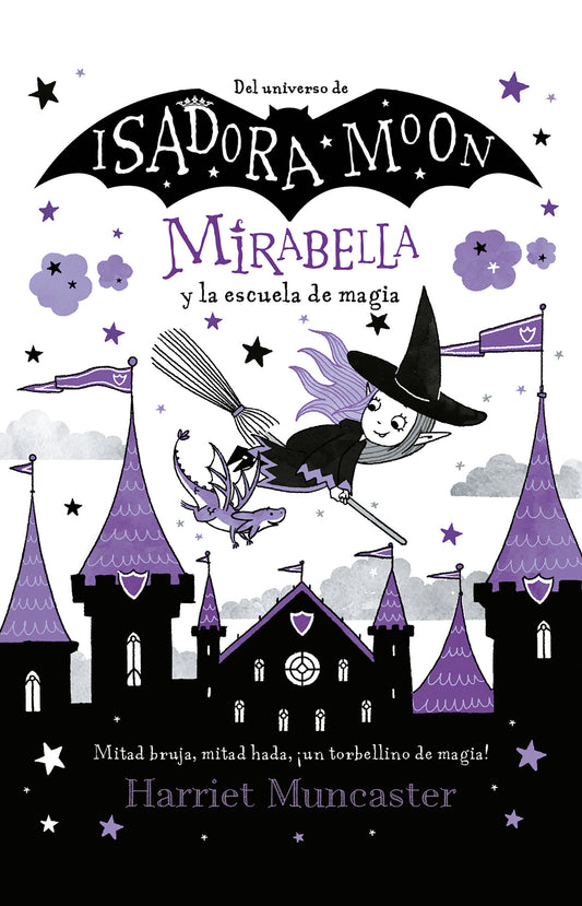 Mirabella y la escuela de magia / Mirabelle Breaks the Rules (MIRABELLA) (Book:2)
