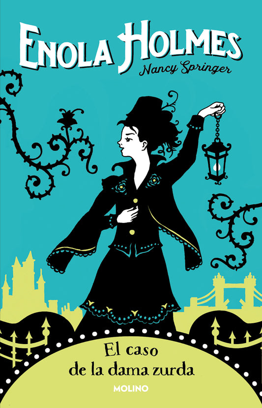 El caso de la dama zurda / The Case of the Left-Handed Lady (Enola Holmes) (Book:2)