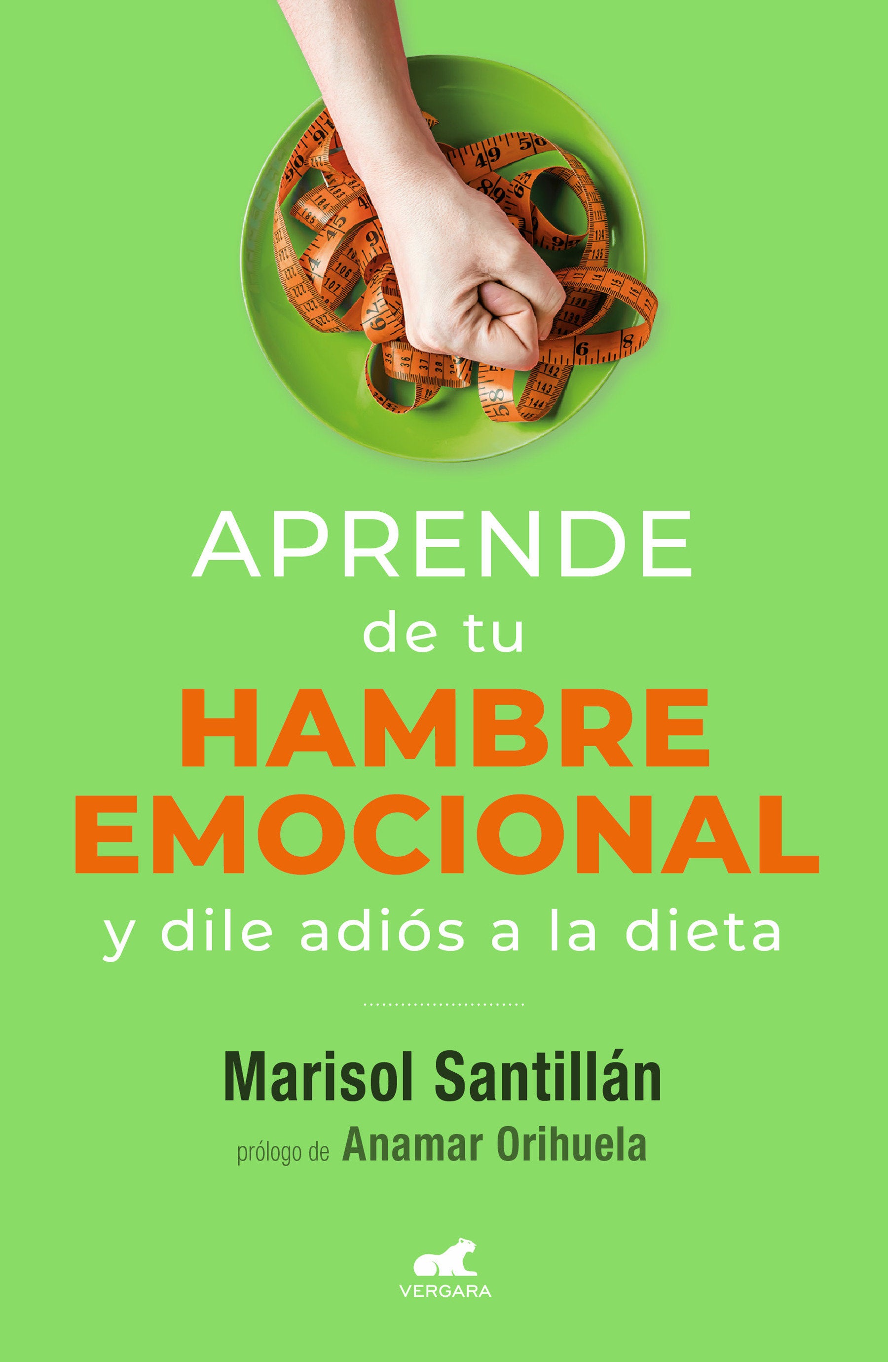 Aprende de tu hambre emocional: Y dile adi�s a la dieta / Learn from Your Emotional Eating