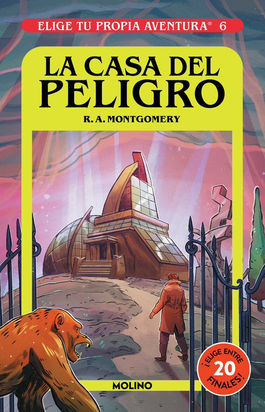 La casa del peligro/ House of Danger (Elige Tu Propia Aventura) (Book:6)