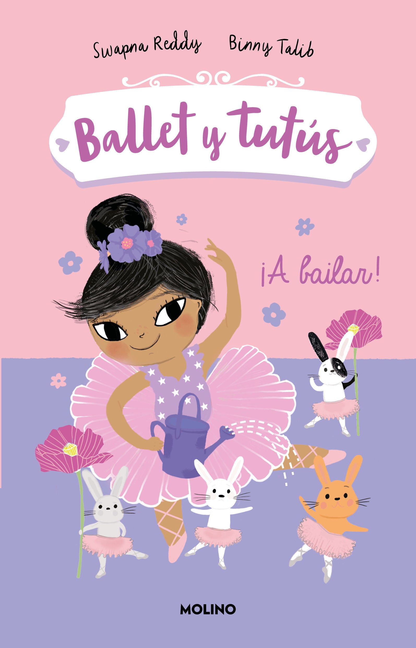 �A bailar!/ Ballet Bunnies #2: Let's Dance (Ballet y tut�s) (Book:2)