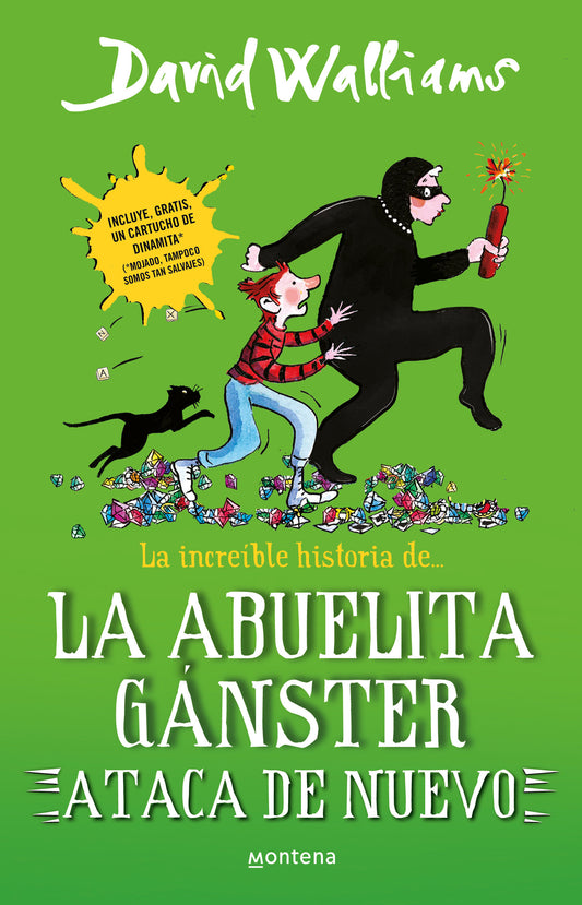 La incre�ble historia de la abuelita g�nster ataca de nuevo / Gangsta Granny Strikes Again! (La incre�ble historia de...)