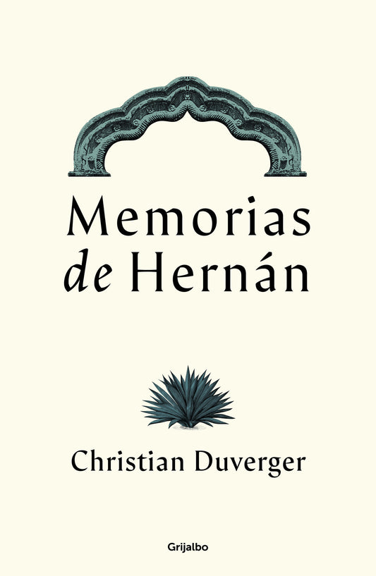 Memorias de Hern�n Cort�s / Memoirs of Hern�n