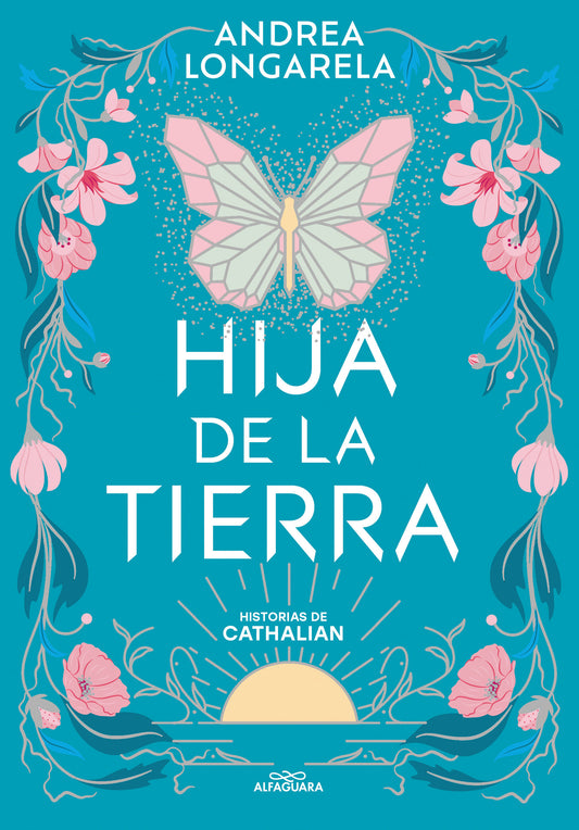 Hija de la tierra / Daughter of Earth (HISTORIAS DE CATHALIAN) (Book:1)