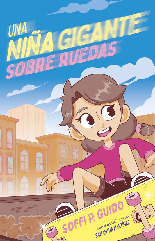 Una ni�a gigante sobre ruedas / A Giant Girl on Wheels