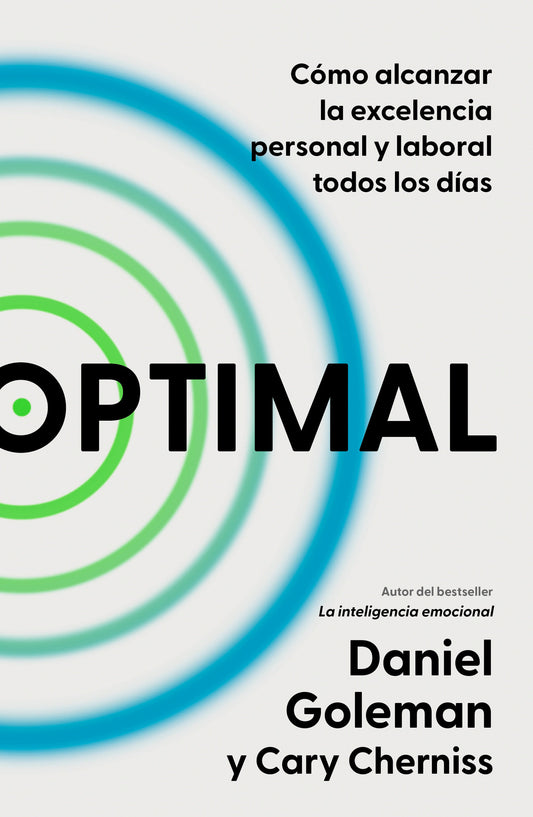 Optimal: C�mo alcanzar la excelencia personal y laboral todos los d�as / Optimal: How to Sustain Personal and Organizational Excellence Every Day