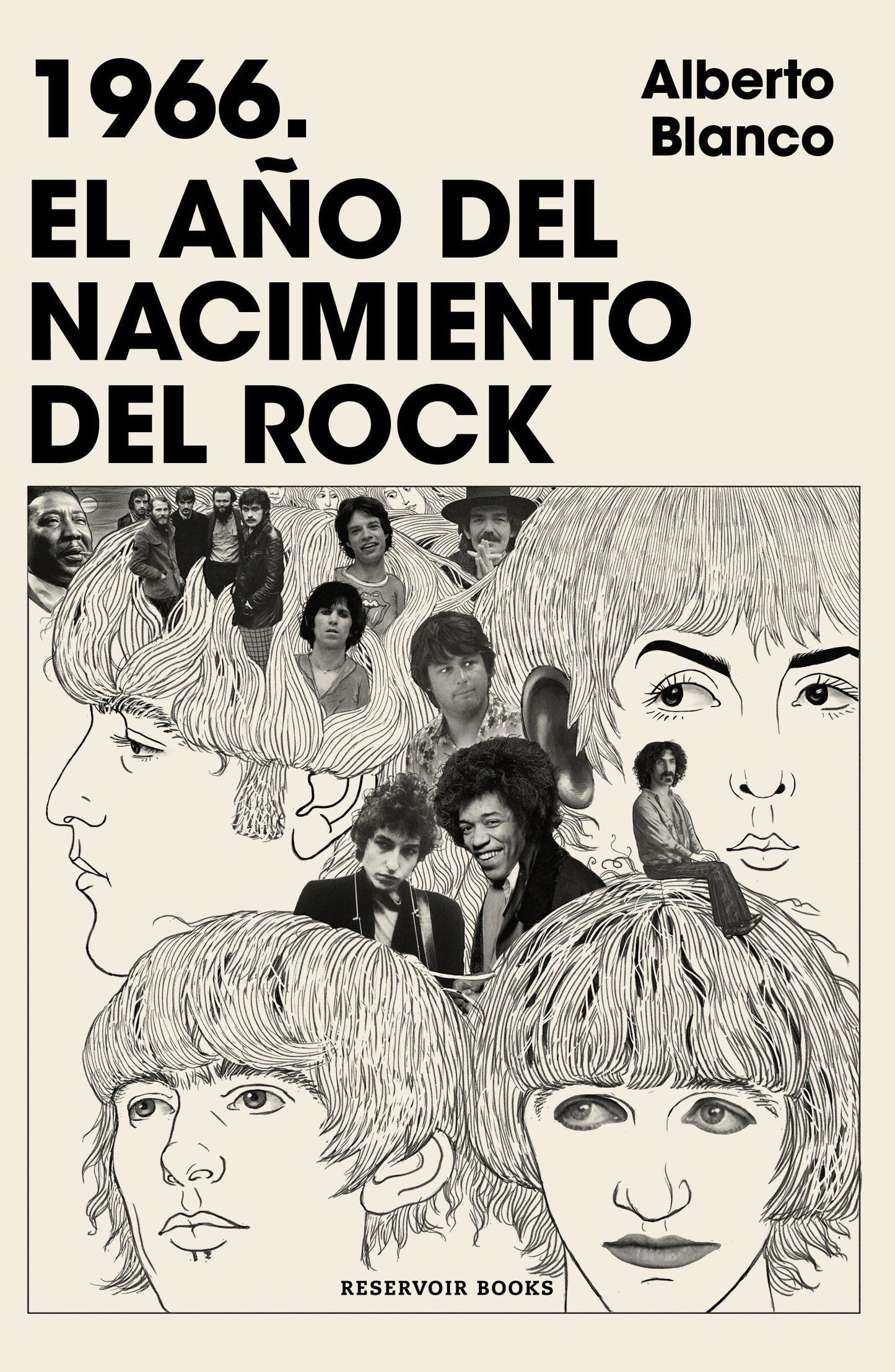 1966. El a�o del nacimiento del rock / 1966. The Year Rock Was Born