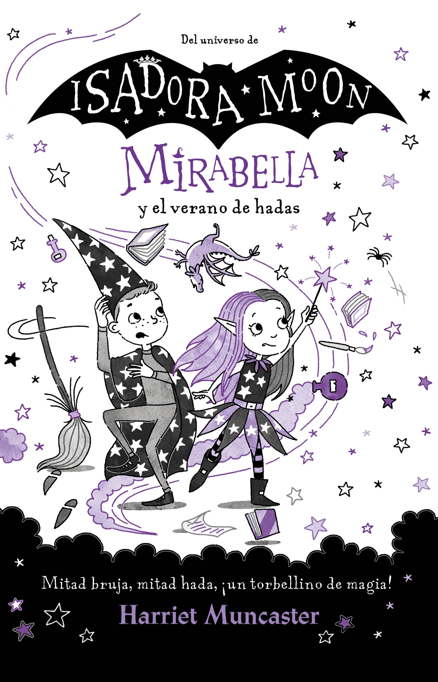 Mirabella y el verano de hadas: Mitad bruja, mitad hada, �un torbellino de magia! / Mirabelle and the Magical Mayhem (MIRABELLA) (Book:6)
