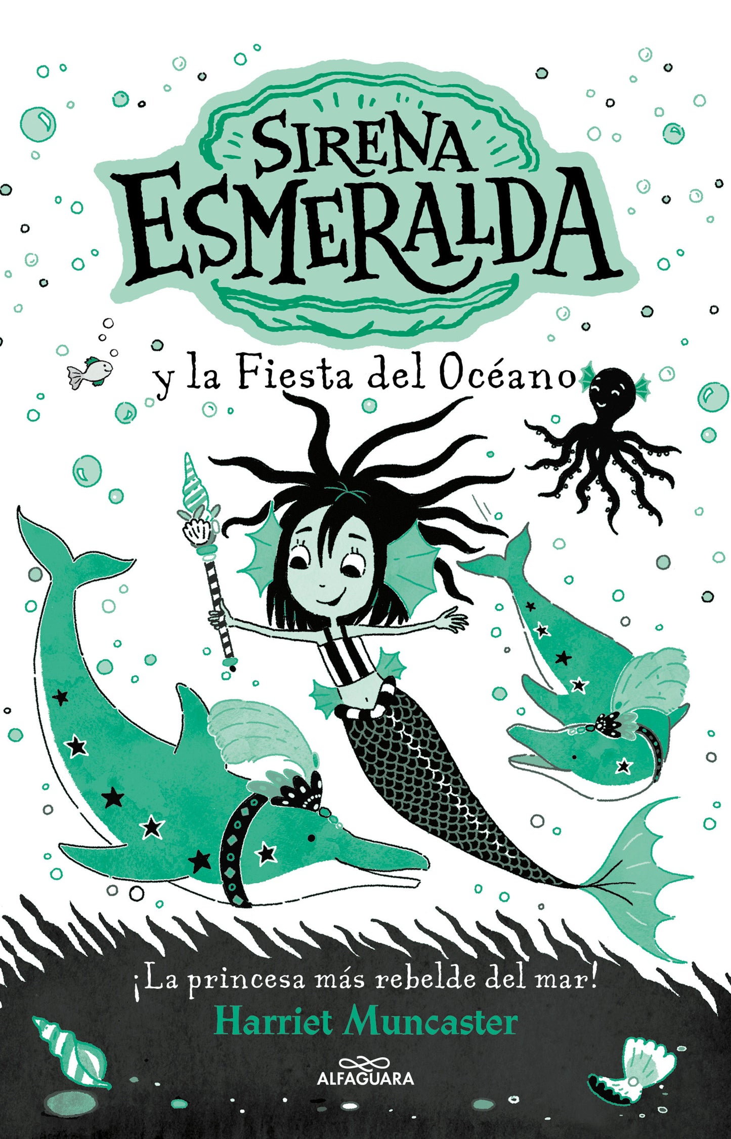 Sirena Esmeralda y la fiesta del oc�ano / Emerald and the Ocean Parade (SIRENA ESMERALDA) (Book:1)