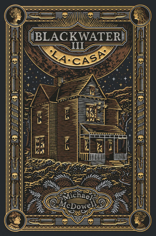 La casa / The House (BLACKWATER) (Book:3)