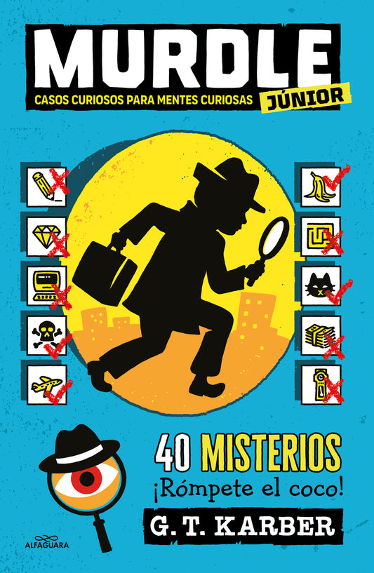 Murdle j�nior: Casos curiosos para mentes curiosas. 40 misterios �R�mpete el coco! / Murdle Jr.: Curious Crimes for Curious Minds (Murdle Junior) (Book:1)