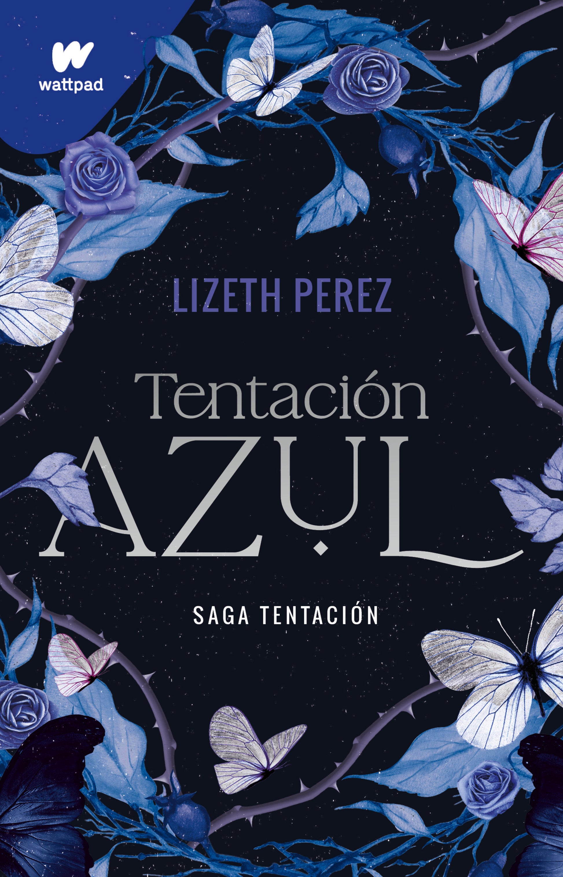 Tentaci�n azul 1 / Blue Temptation Book 1 (Wattpad. Saga Tentaci�n) (Book:1)