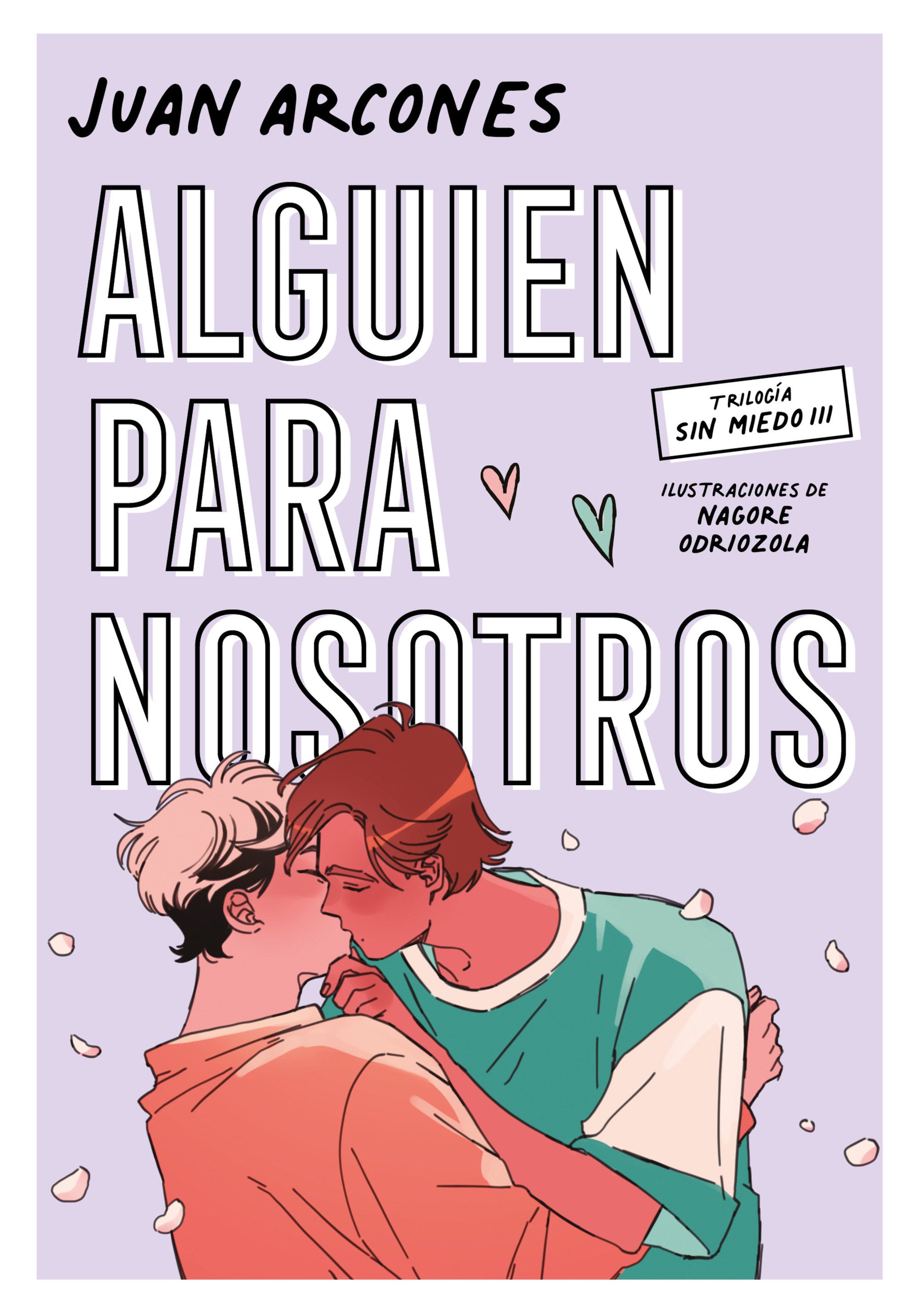 Alguien para nosotros / Someone for Us (SIN MIEDO) (Book:3)