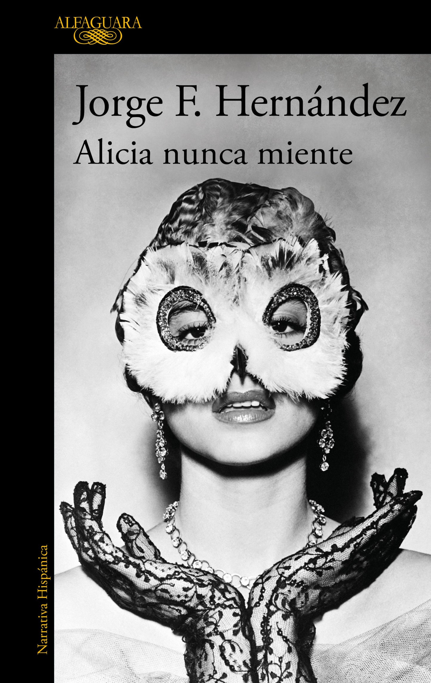 Alicia nunca miente / Alicia Never Lies