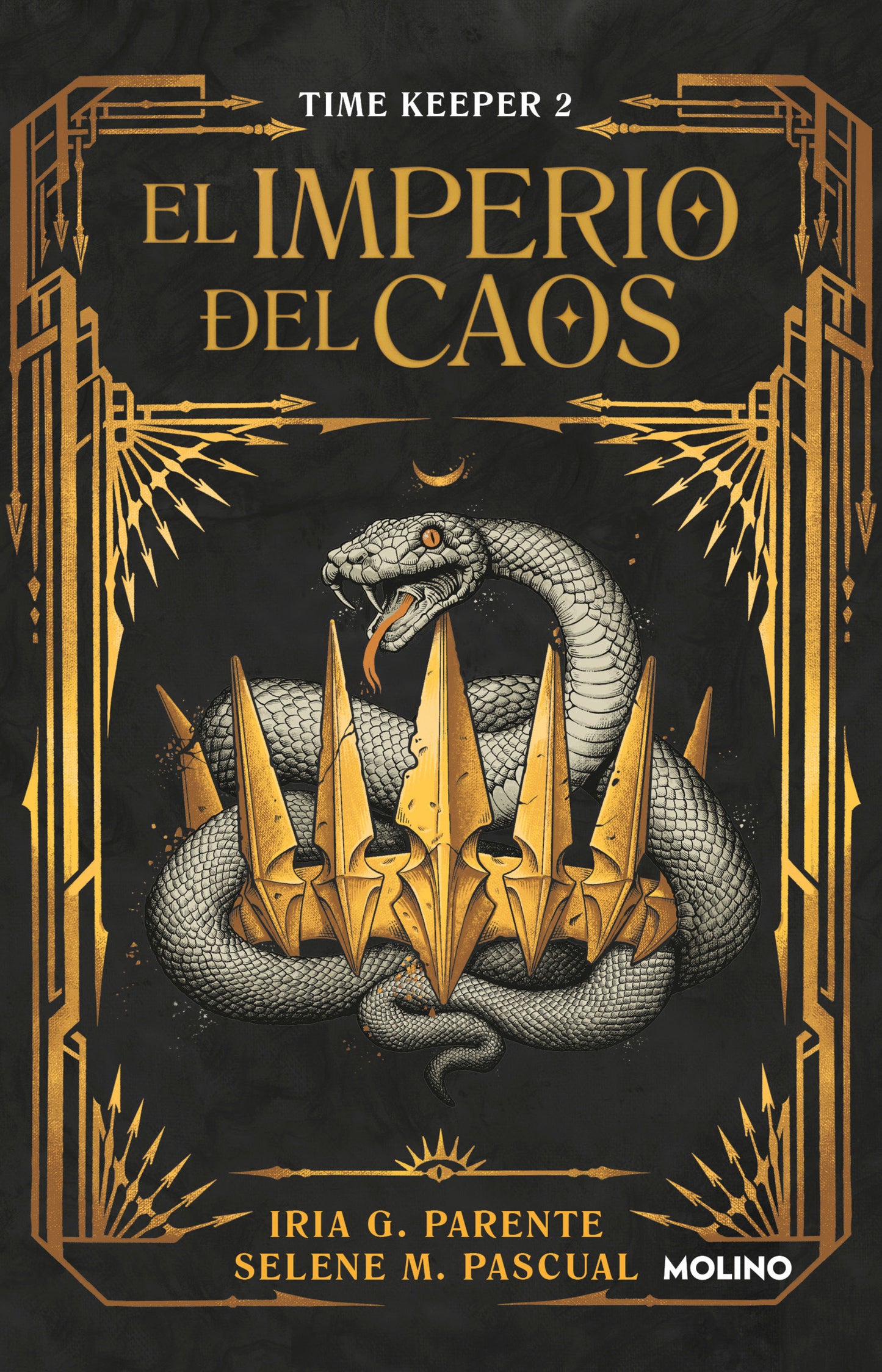 El imperio del caos / The Empire of Chaos (TIME KEEPER) (Book:2)