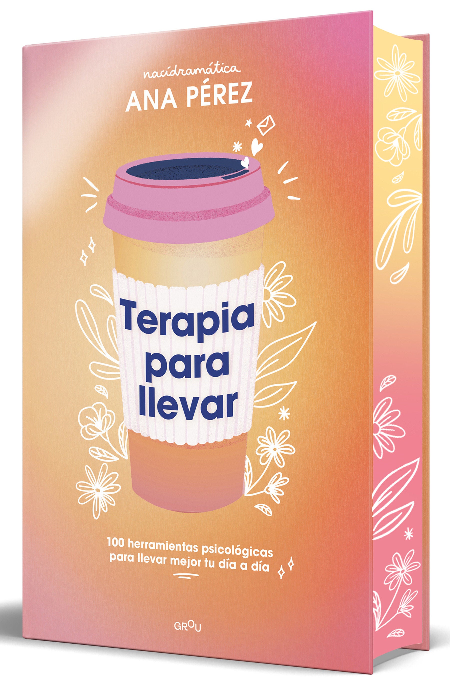 Terapia para llevar (Edición especial) / Therapy to Go (Special Edition)