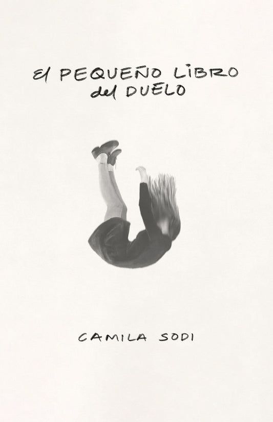 El pequeño libro del duelo / The Small Book of Grief