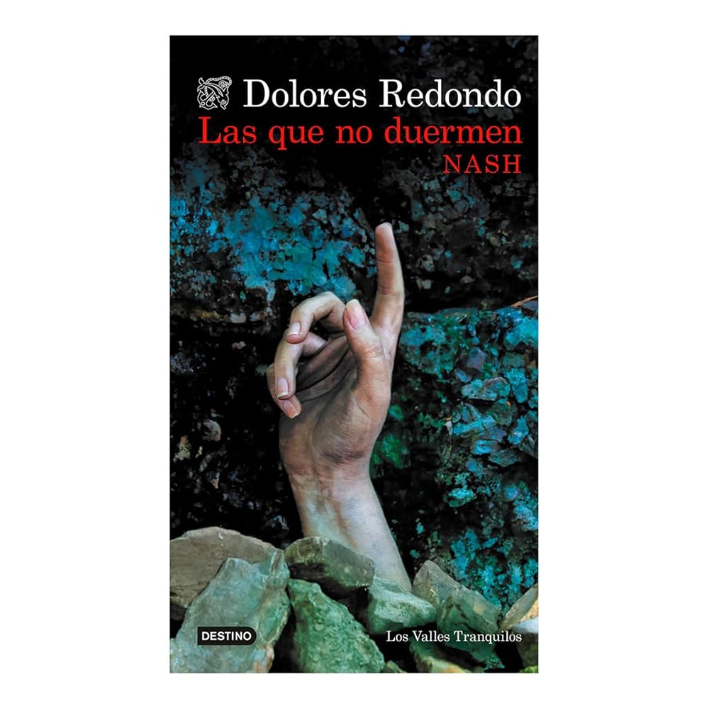 Las que no duermen NASH by Dolores Redondo