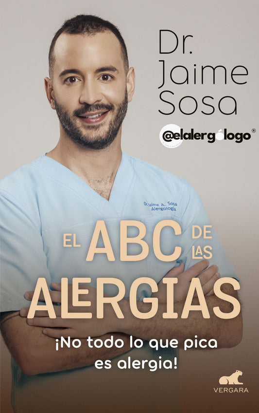 El ABC de las alergias �No todo lo que pica es alergia! / The ABCs of Allergies