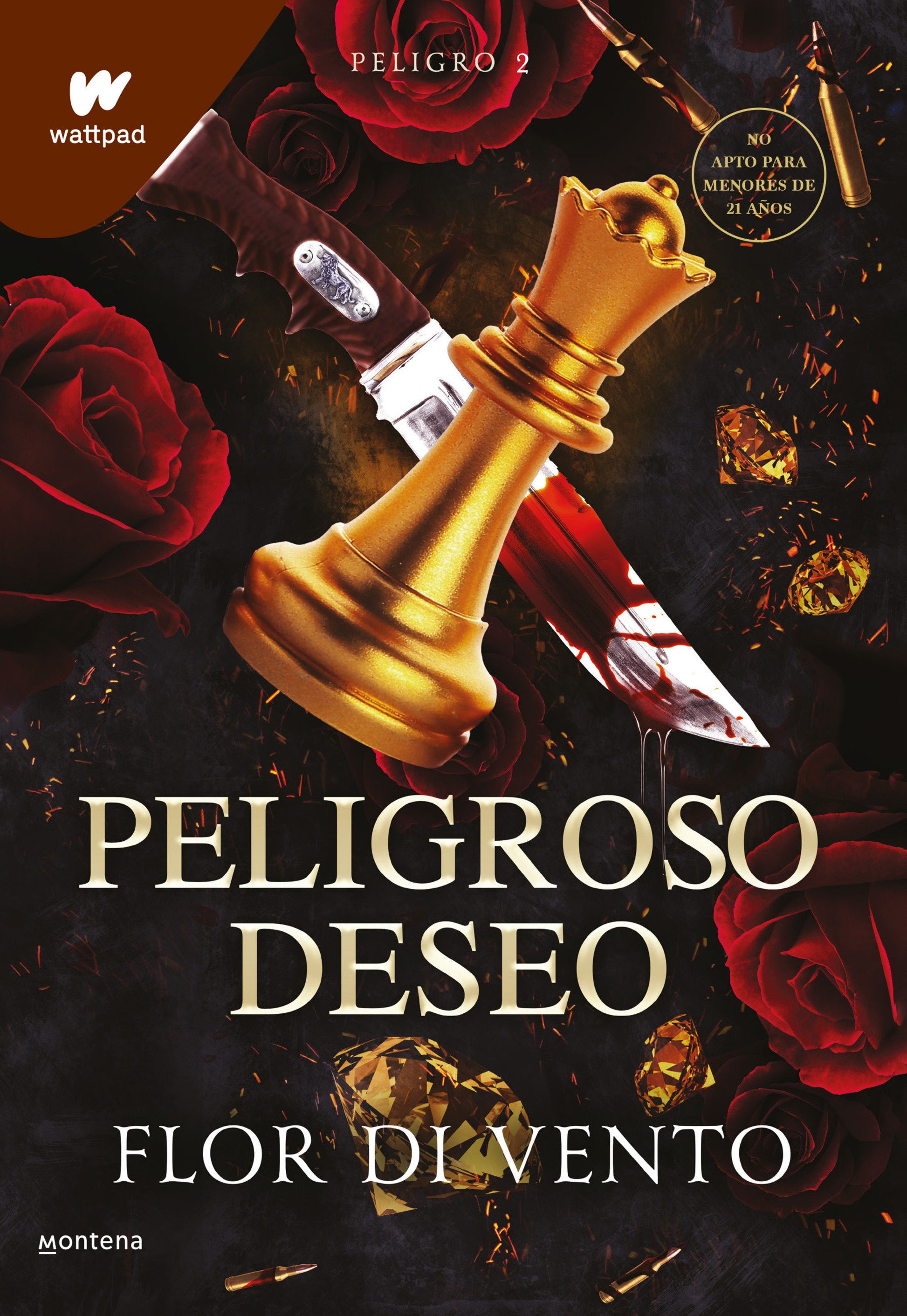 Peligroso deseo  / A Dangerous Desire (WATTPAD. SAGA PELIGRO) (Book:2)