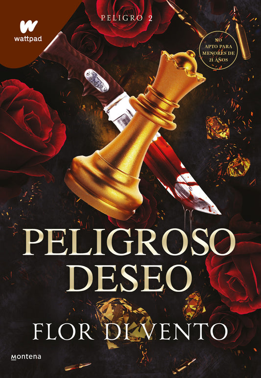 Peligroso deseo  / A Dangerous Desire (WATTPAD. SAGA PELIGRO) (Book:2)