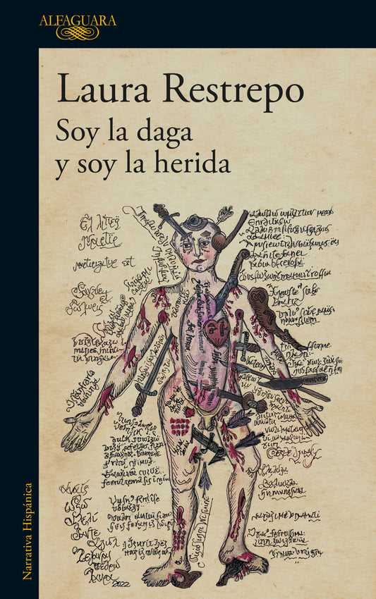 Soy la daga y soy la herida / I Am the Dagger and I Am the Wound