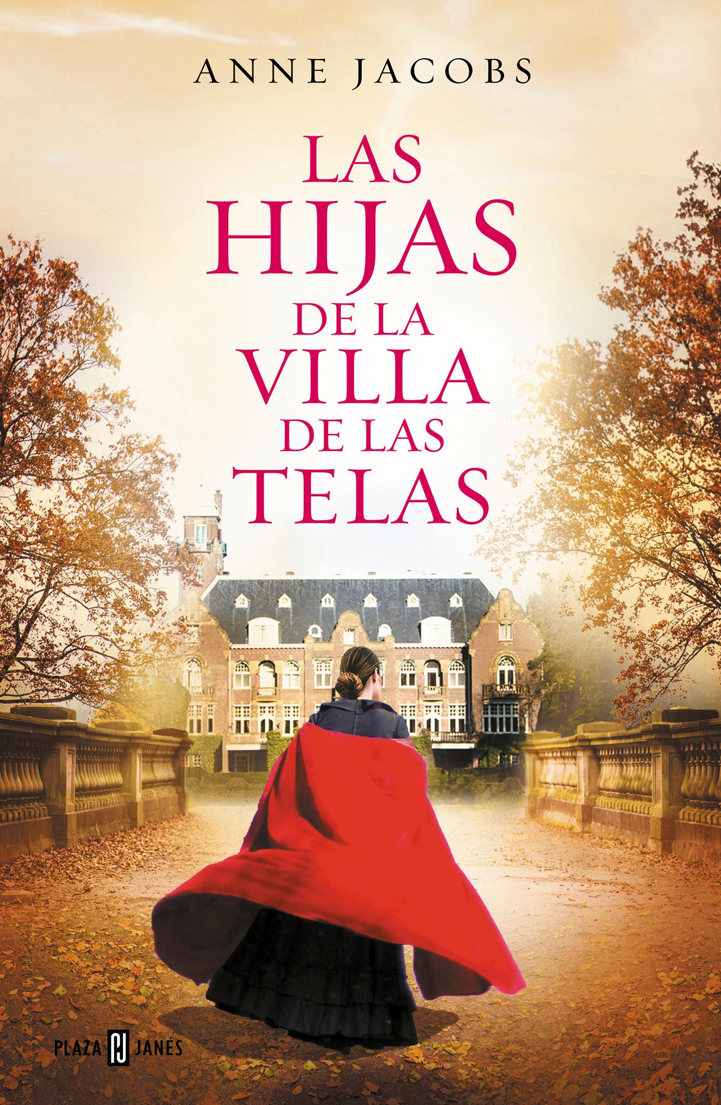 Las hijas de la Villa de las Telas / The Daughters of the Cloth Villa (La Villa de Las Telas) (Book:2)