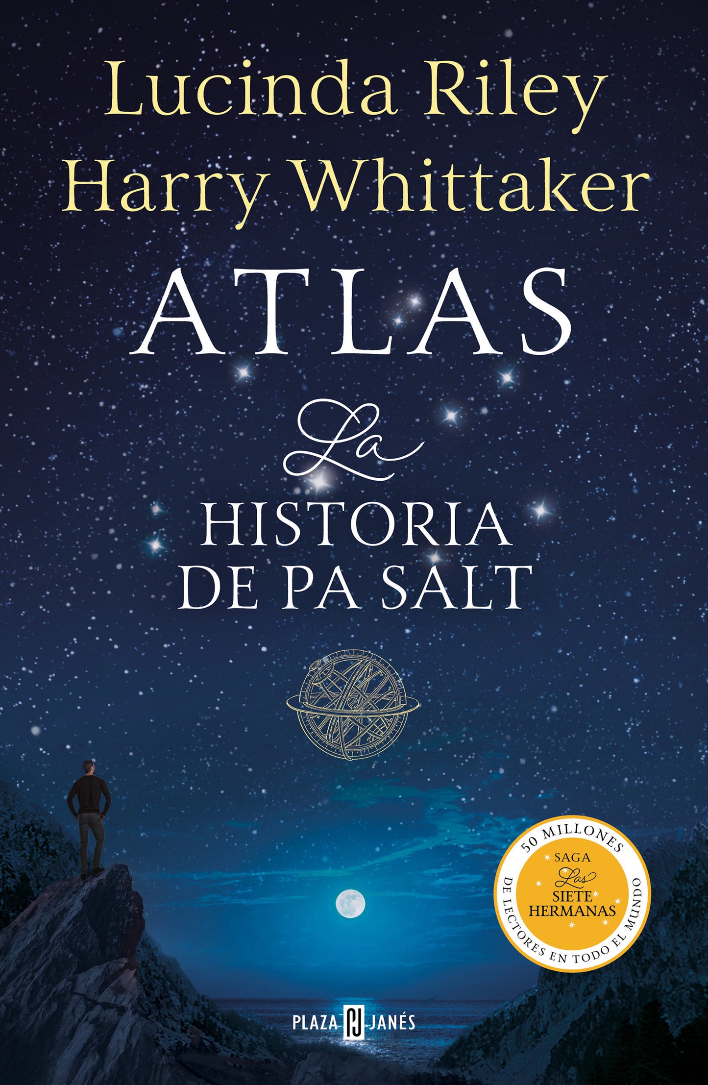 Atlas. La historia de Pa Salt / Atlas: The Story of Pa Salt (LAS SIETE HERMANAS) (Book:8)
