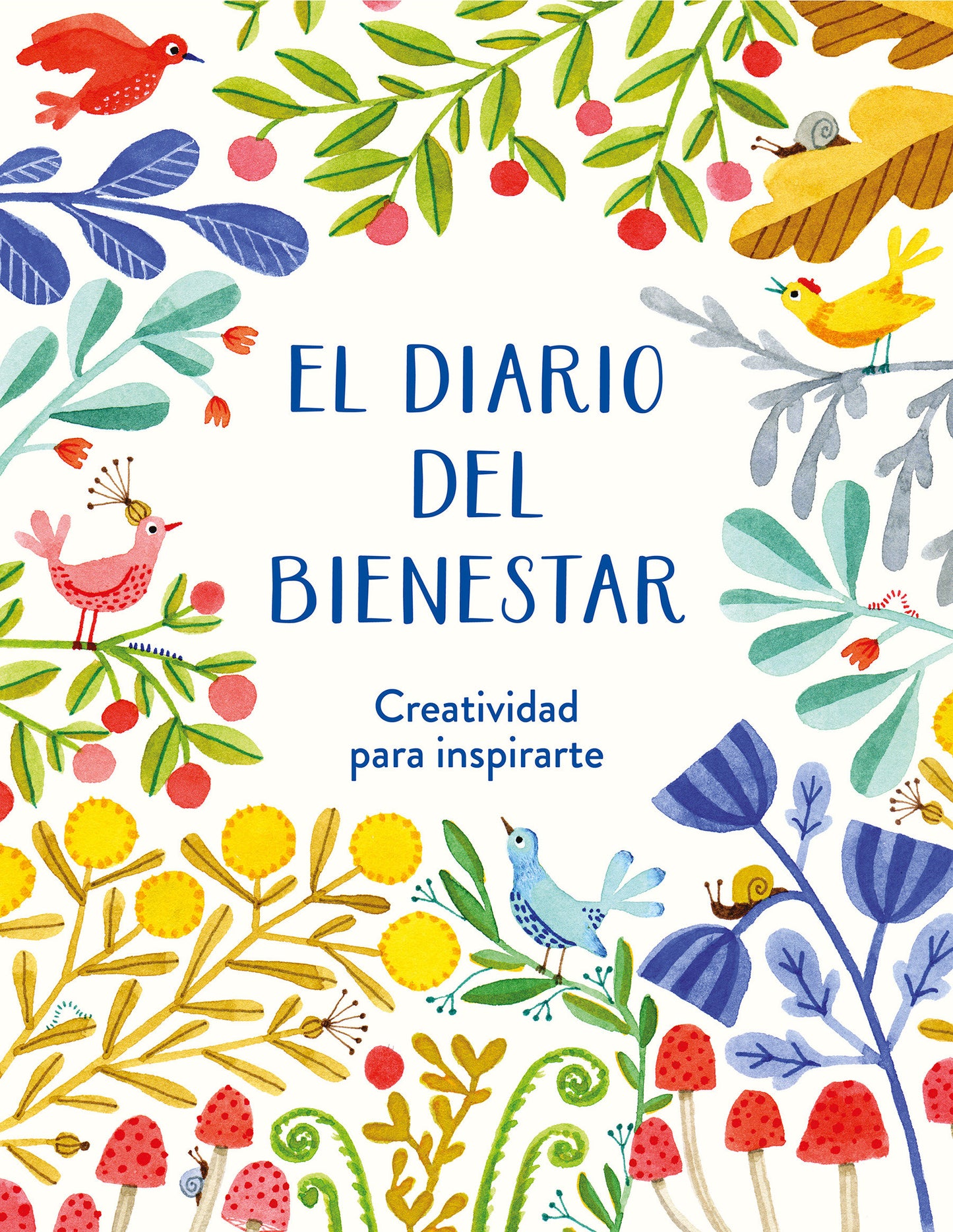 El diario del bienestar / The Wellness Journal
