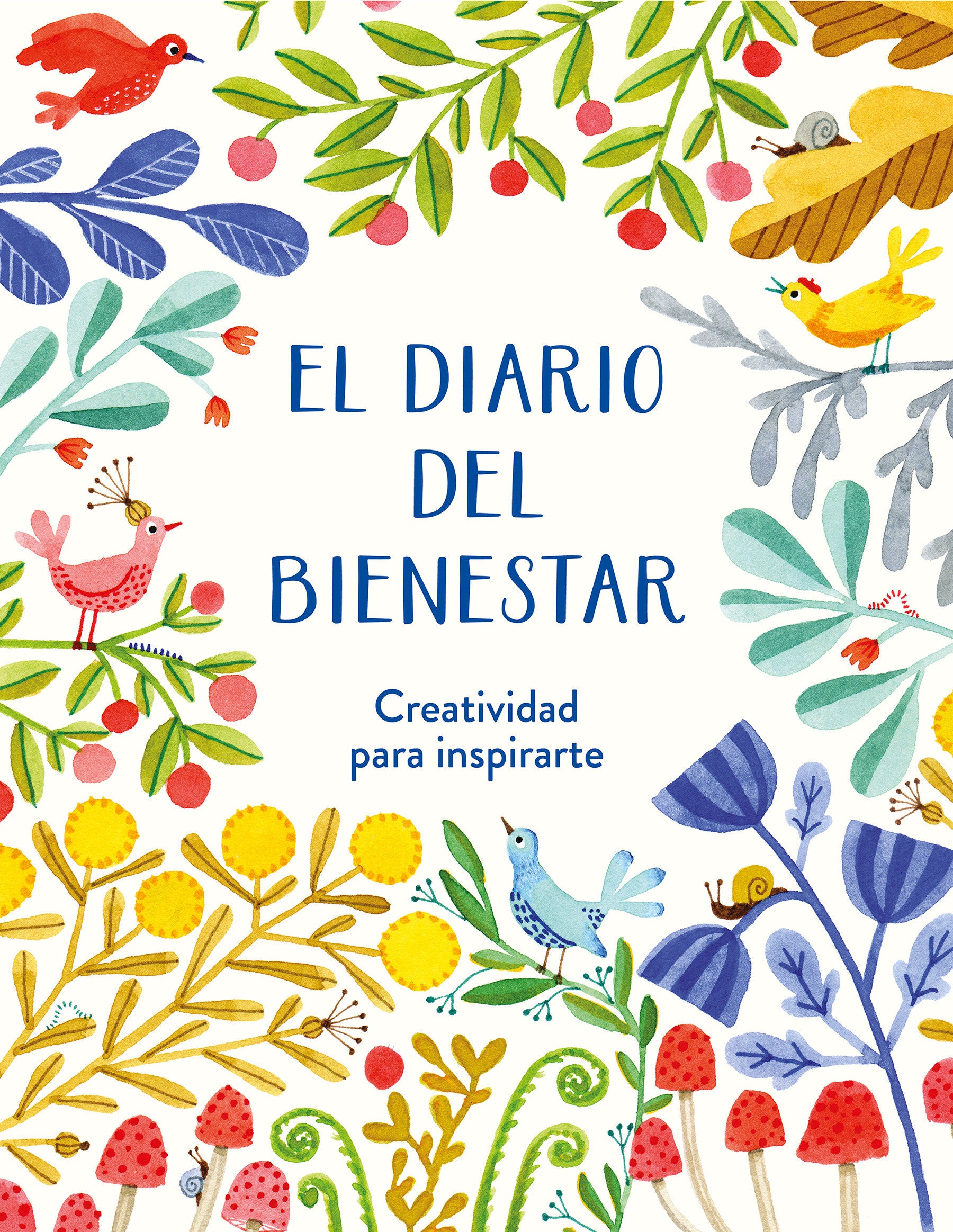 El diario del bienestar / The Wellness Journal