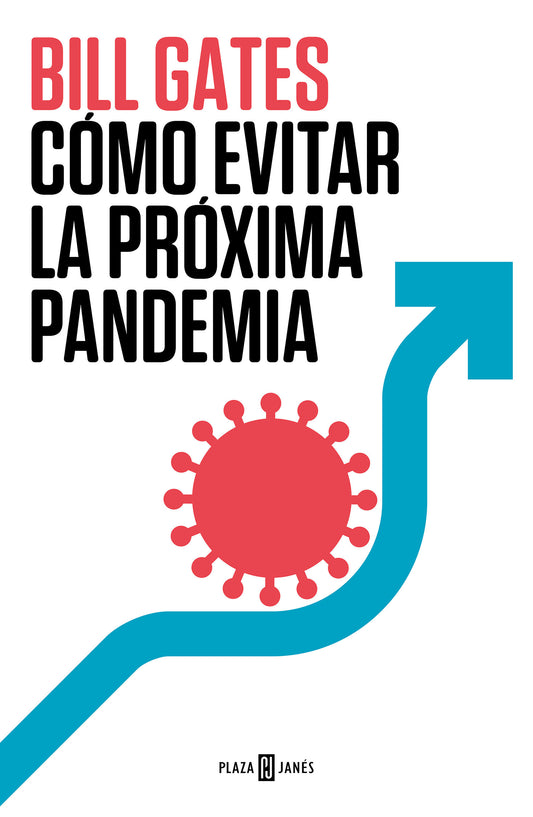 C�mo evitar la pr�xima pandemia / How To Prevent The Next Pandemic