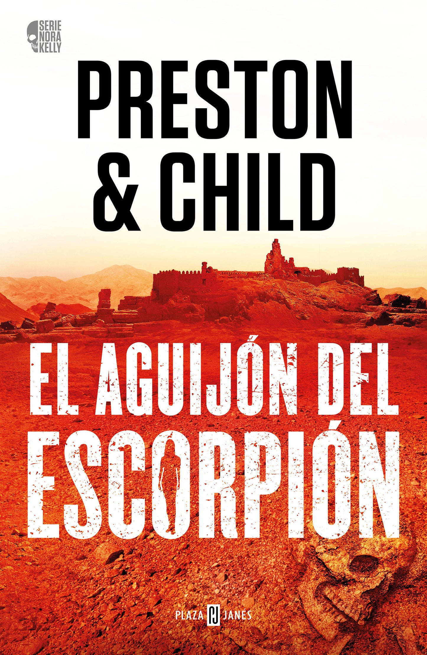El aguij�n del escorpi�n / The Scorpion's Tail (Nora Kelly) (Book:2)