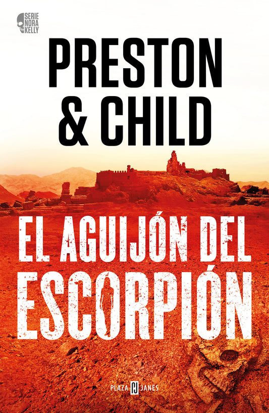 El aguij�n del escorpi�n / The Scorpion's Tail (Nora Kelly) (Book:2)