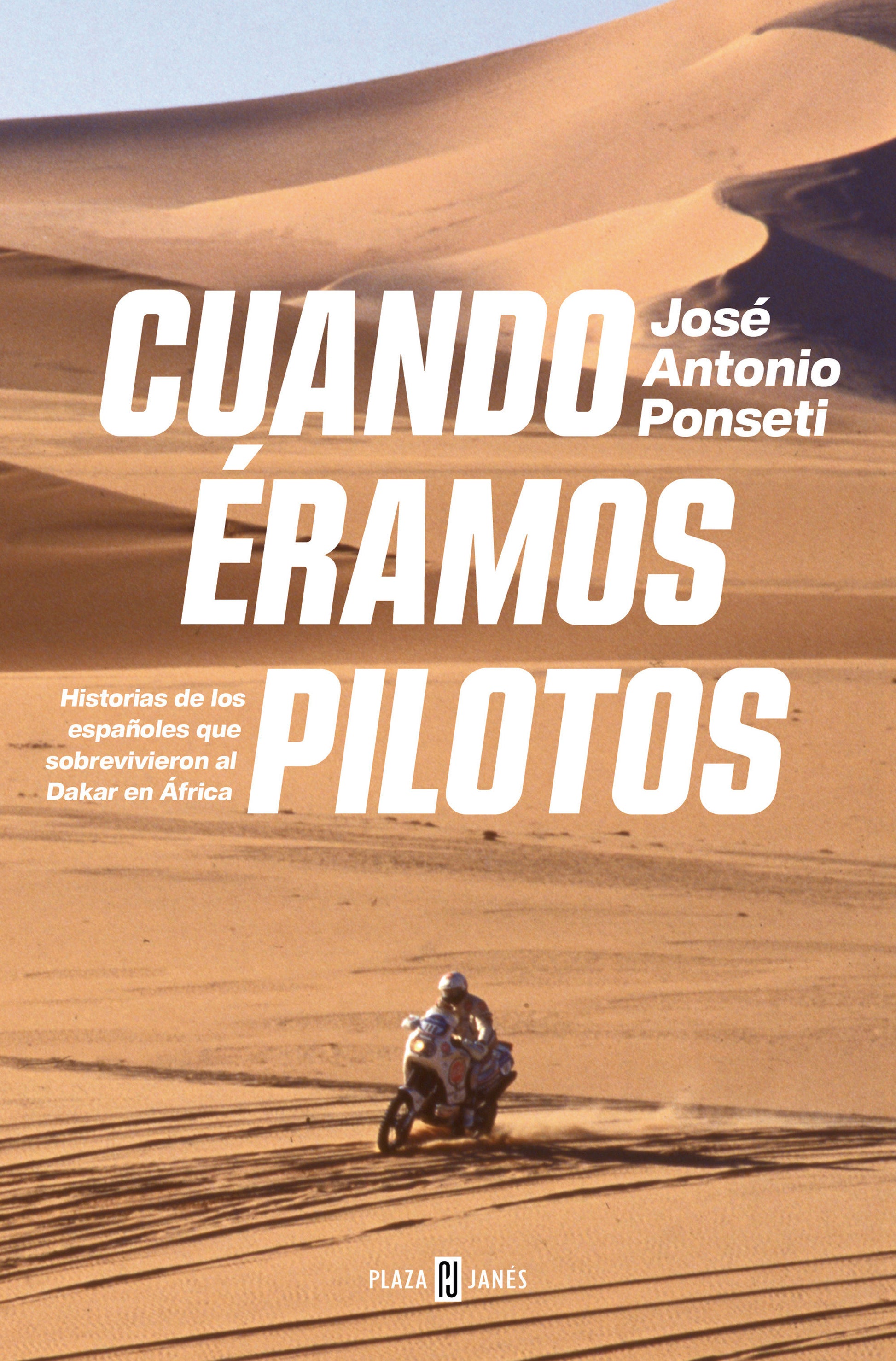 Cuando �ramos pilotos/ When We Were Pilots