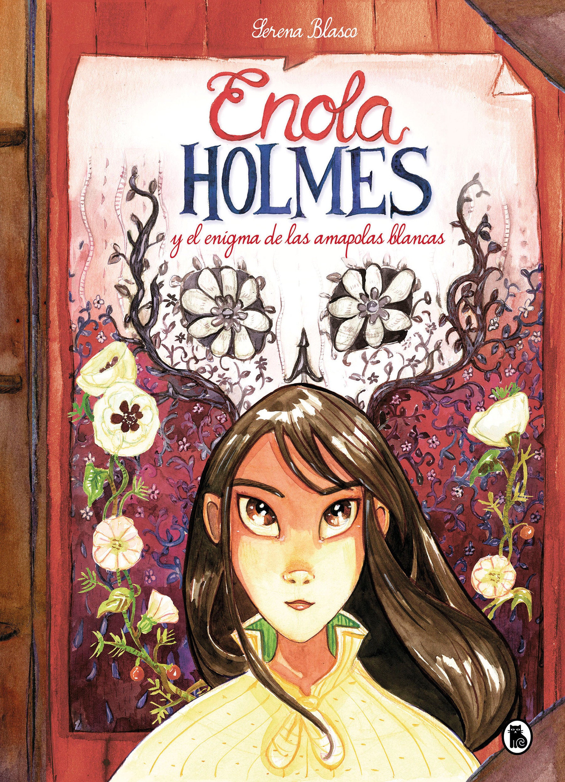 Enola Holmes y el enigma de las amapolas / Enola Holmes: The Case of the Bizarre Bouquets (Enola Holmes.La novela gráfica) (Book:3)